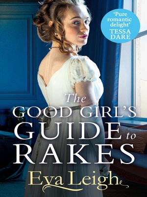 The Good Girl's Guide to Rakes - ebook